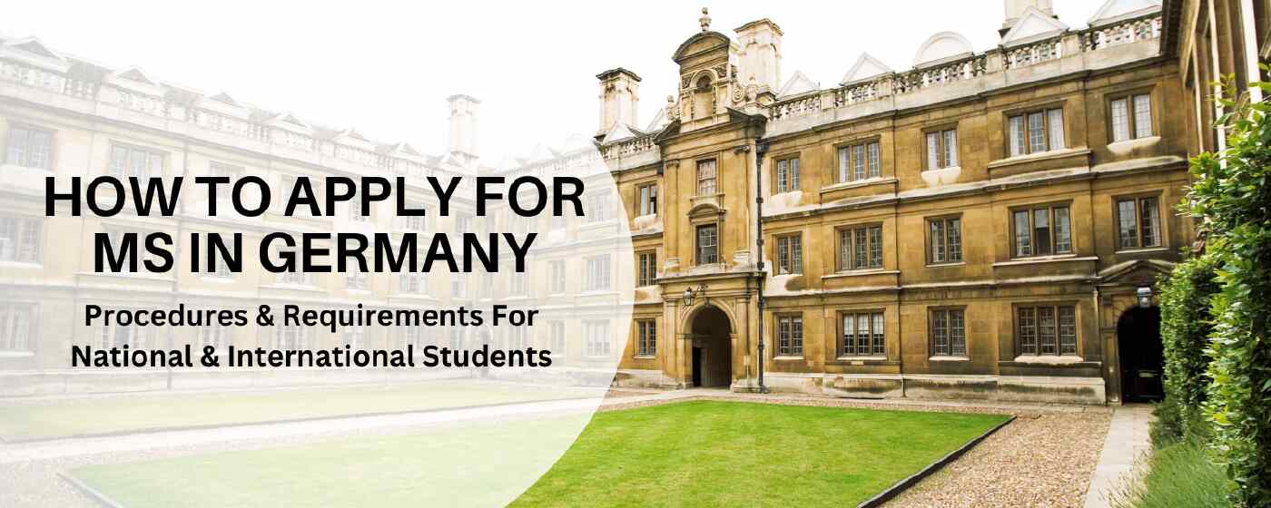 Apply for MS Germany | Germany Masters Requirements Guide